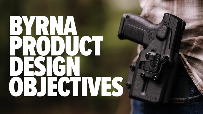 BYRNA PRODUCT DESIGN OBJECTIVES