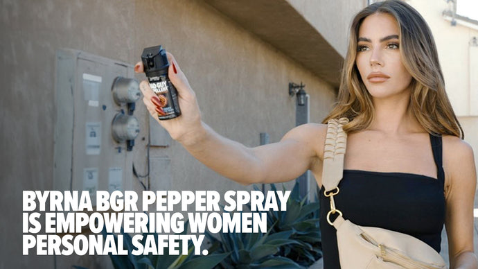 BYRNA BGR PEPPER SPRAY IS EMPOWERING WOMEN PERSONAL SAFETY.